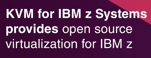 KVM for IBM z Systems