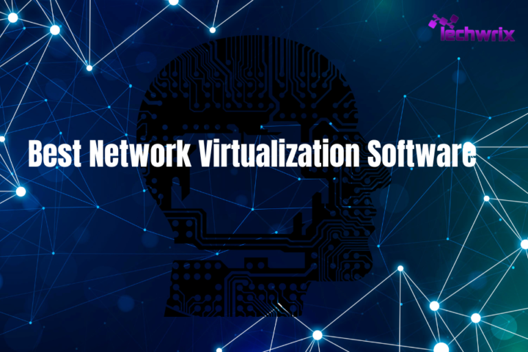 Discover the 7 Best Network Virtualization Software of 2025