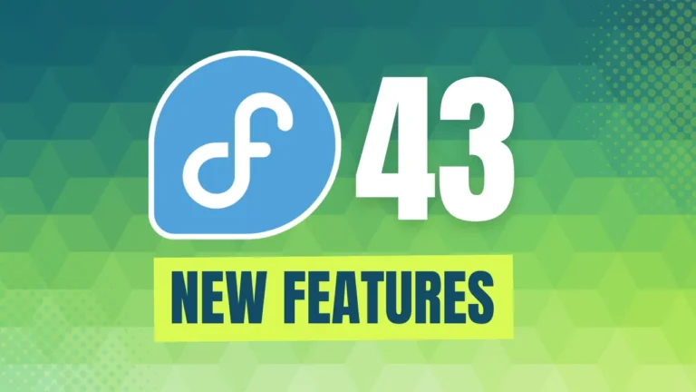 Fedora 43 Release Date and New Features