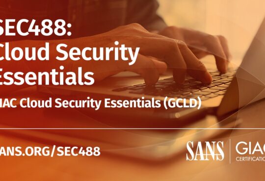 SANS SEC488 – Cloud Security Essentials