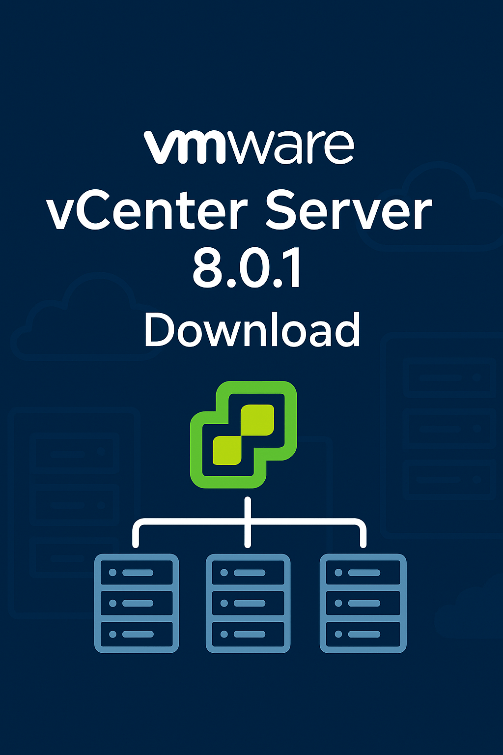Download VMware vCenter Server 8.0.1