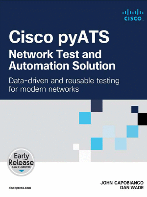 Cisco pyATS Network Test and Automation Solution