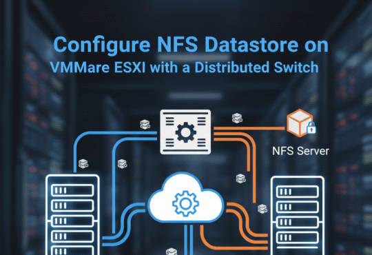 Configure NFS Datastore on VMware ESXi with a Distributed Switch