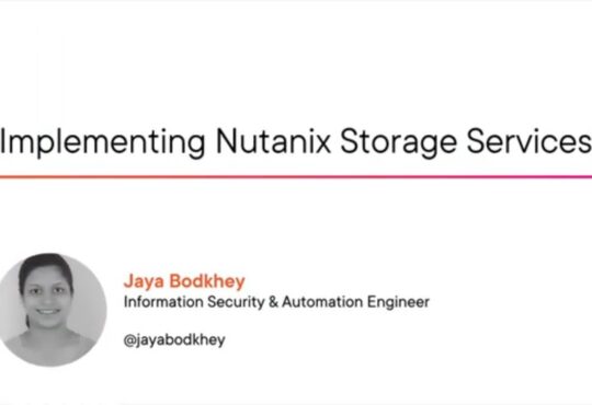 Implementing Nutanix Storage Services-PluralSight