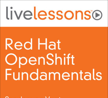 Oreilly - Red Hat OpenShift Fundamentals, 3_e