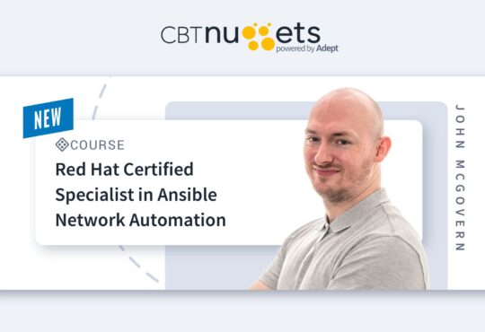CBTNuggets - Red Hat Certified Specialist in Ansible Network Automation - EX457