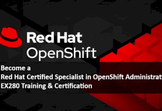 Red Hat OpenShift Administration Red Hat EX280