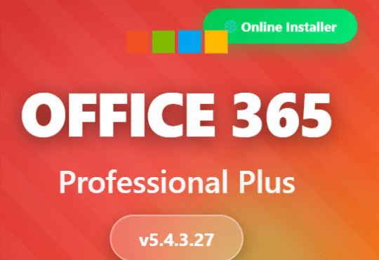 Microsoft Office 365 ProPlus - Online Installer v5.4.3.27