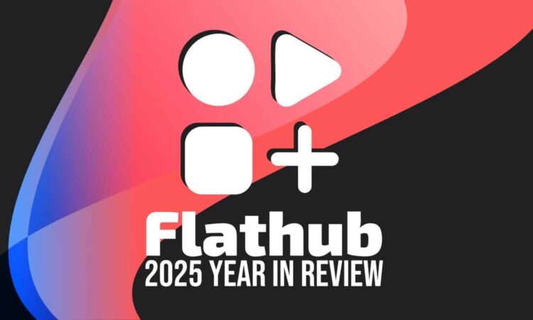 Flathub Sees Over 435 Million Downloads in 2025 1 Flathub Sees Over 435 Million Downloads in 2025