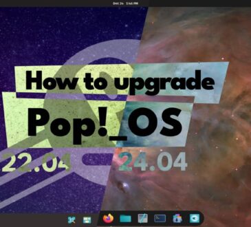 How to Upgrade to Pop!_OS 24.04 LTS from 22.04 LTS