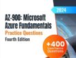 AZ-900: Microsoft Azure Fundamentals +400 Exam Practice Questions (4th Edition, 2024) – Download