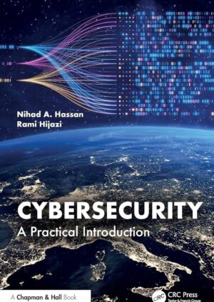 Cybersecurity: A Practical Introduction