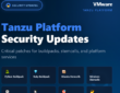 VMware Tanzu Platform Security Updates Released — Critical Patches for Enterprise Cloud
