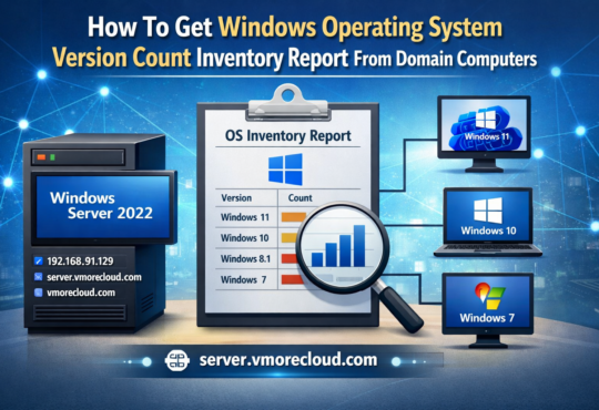 How To Get Windows Operating System Version Count Inventory Report From Domain Computers