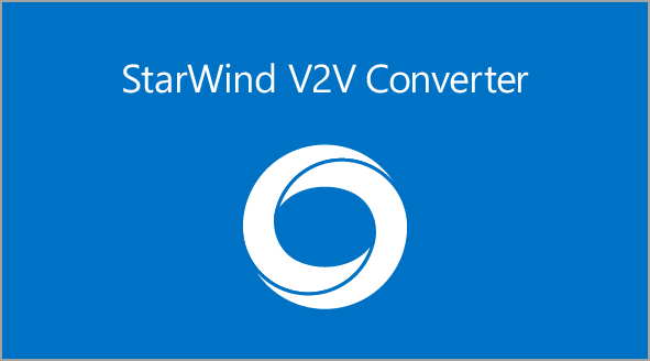 StarWind V2V / P2V Converter Version 9 (build 848) – Multi-VM Conversions