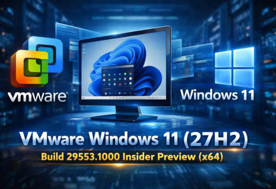 VMware Windows 11 (27H2) (x64) Build 29553.1000 Insider Preview