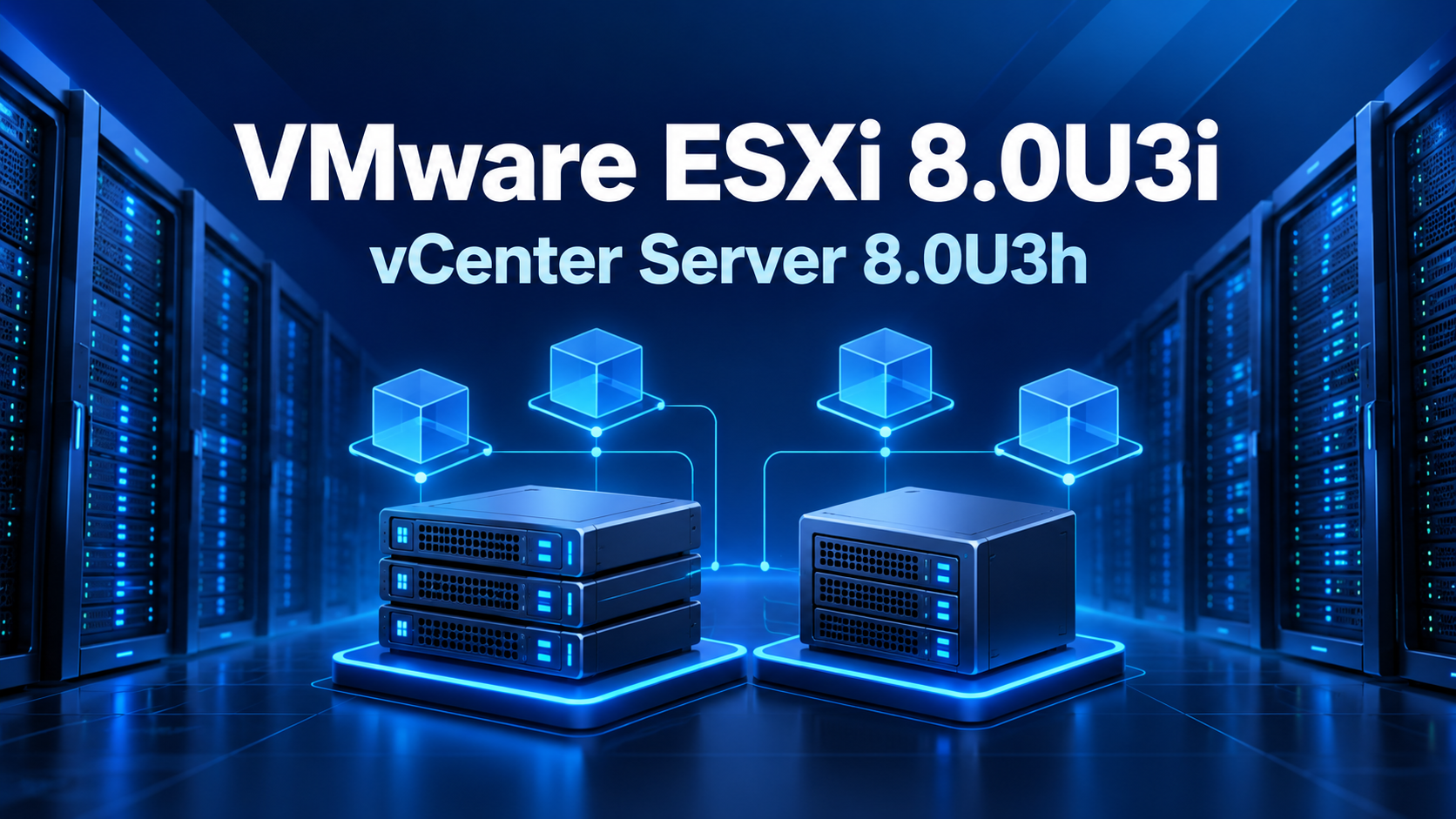 VMware ESXi 8.0U3i and vCenter Server 8.0U3h ISO download guide with build numbers and Broadcom download options